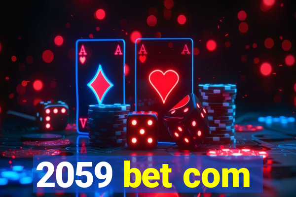 2059 bet com